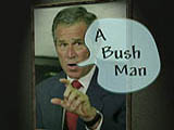 A Bush Man
