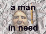 a man in need
