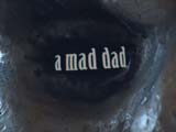 a mad dad